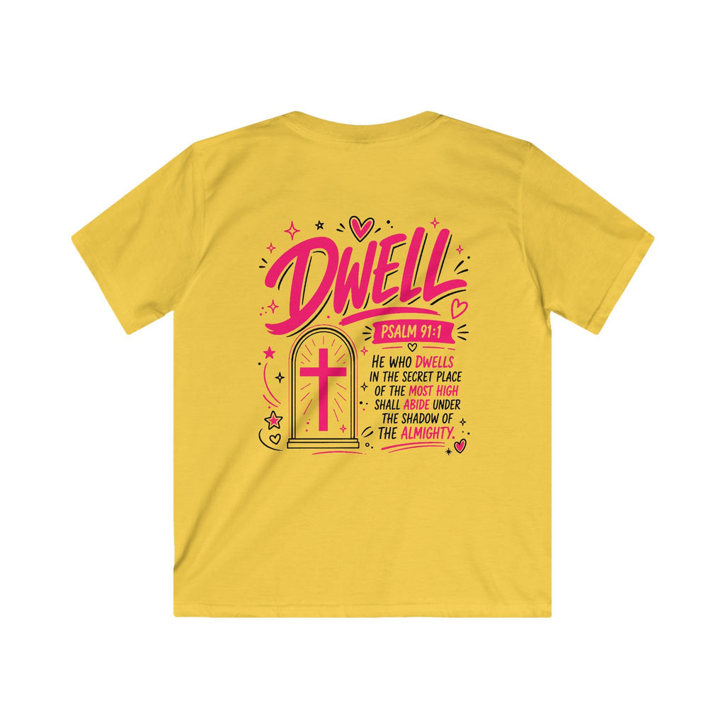 Girls 'Dwell' Psalm 91:1 Tshirt- Bella (Front and Back)