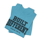 "Built Different" Psalm 139:14 Tee — Christian Faith Inspirational T-Shirt (Bella+Canvas 3001)
