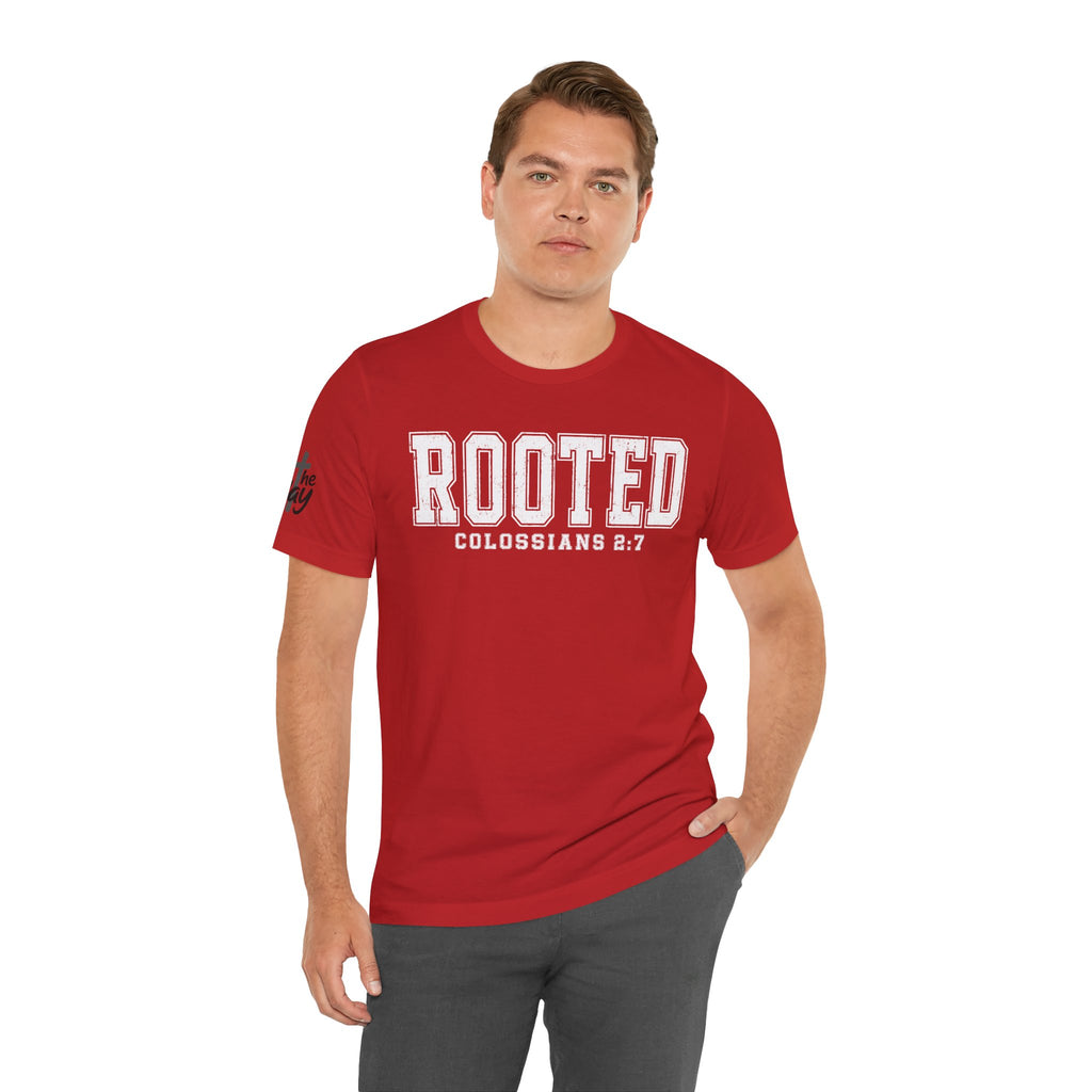 "Rooted" Colossians 2:7 Tee — Christian Faith Inspirational T-Shirt (Bella+Canvas 3001)