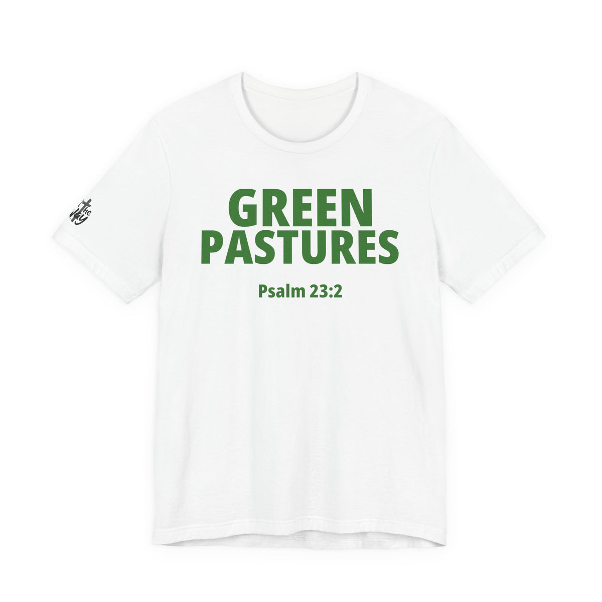 "Green Pastures" Psalm 23:2 Tee — Christian Faith Inspirational T-Shirt (Bella+Canvas 3001)
