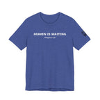 "Heaven is Waiting" Philippians 3:20 Faith Shirt  (Bella+Canvas 3001)
