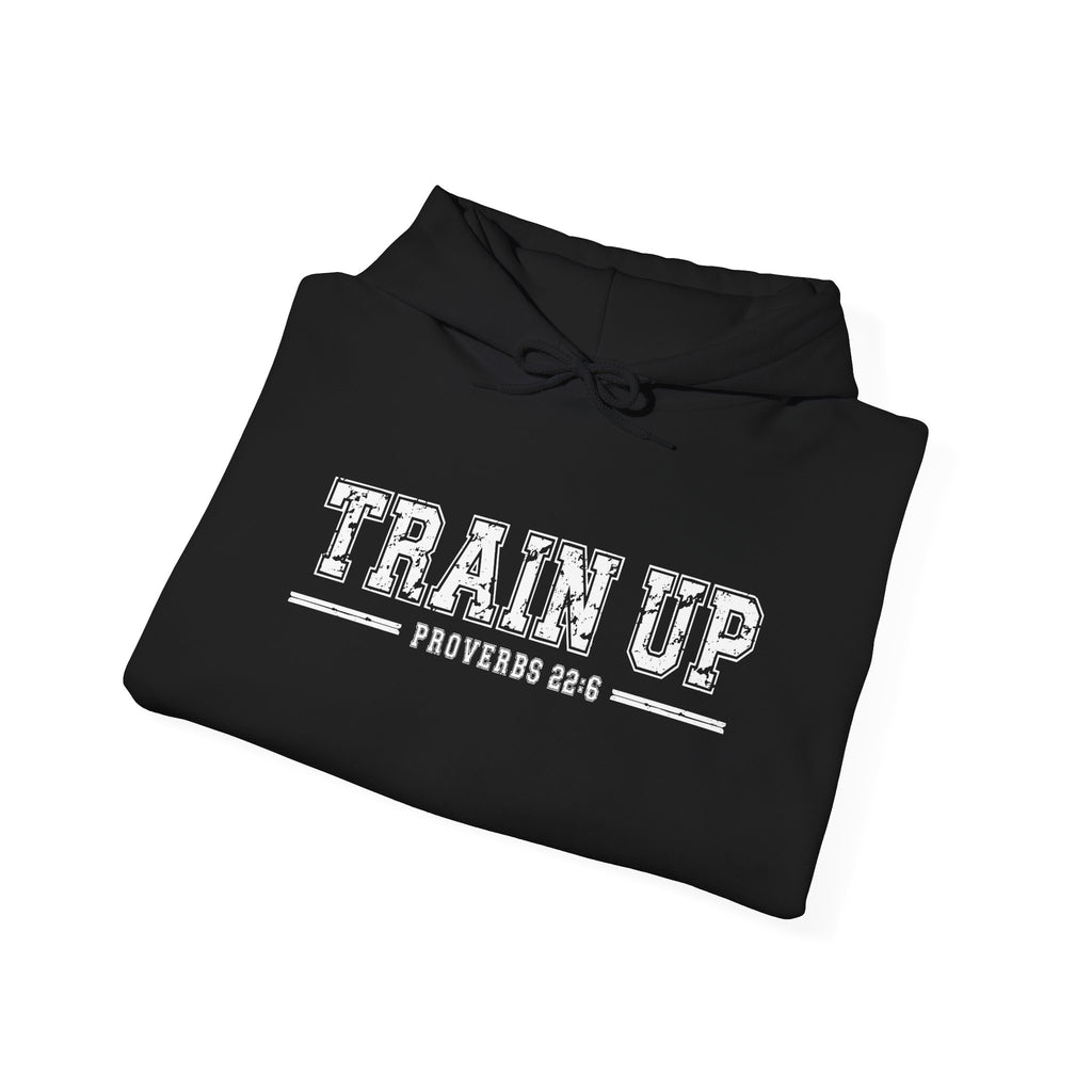 Hoodie — "Train Up" Proverbs 22:6 Pullover