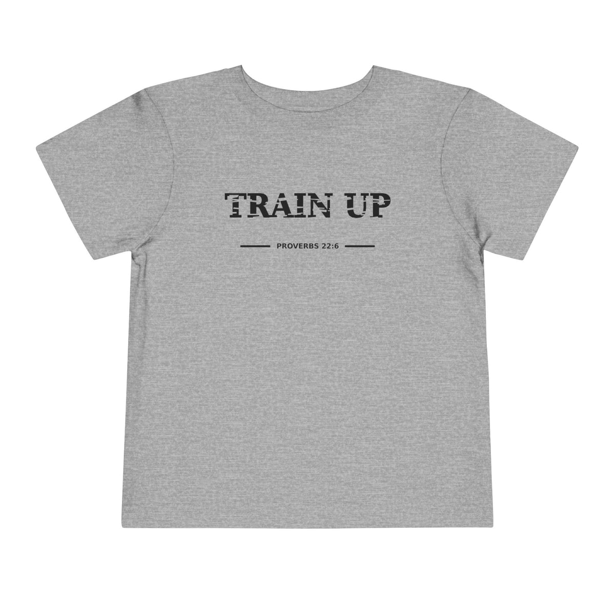 Toddler "TRAIN UP" Proverbs 22:6 Tee — Faith-Based Kids Shirt