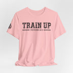 "Train Up" Proverbs 22:6 Tee — Christian Faith Inspirational T-Shirt (Bella+Canvas 3001)
