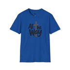 All The Way Cross logo T‑Shirt — Faith-Inspired Christian Graphic Tee (Gildan 64000)