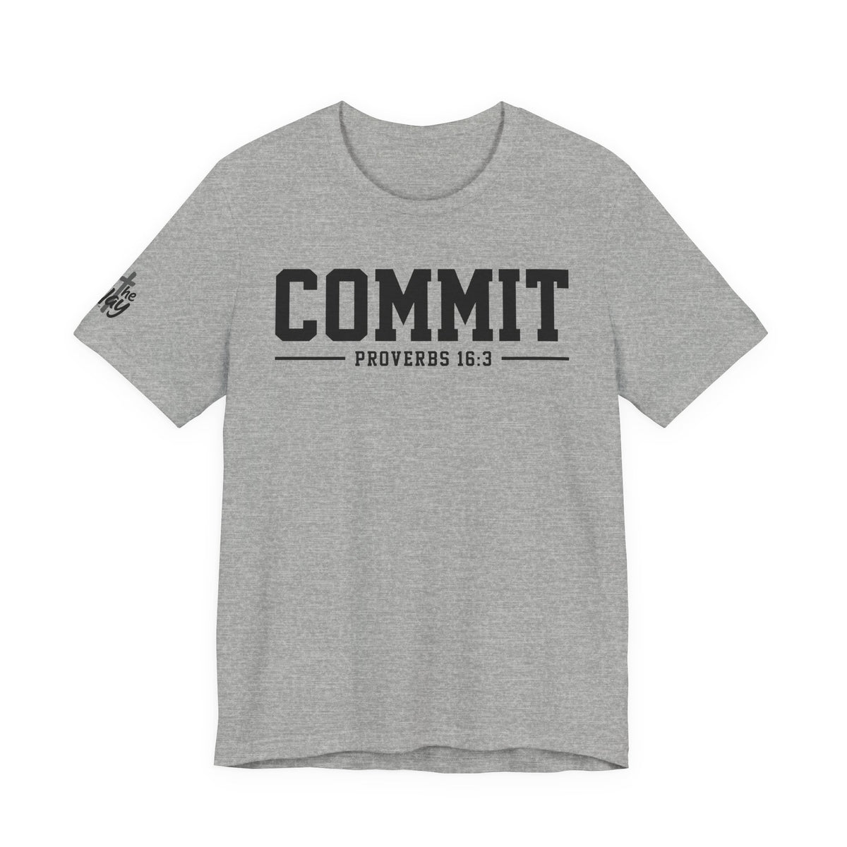 Commit Proverbs 16:3 Tee — Christian Faith Inspirational T-Shirt (Bella+Canvas 3001)