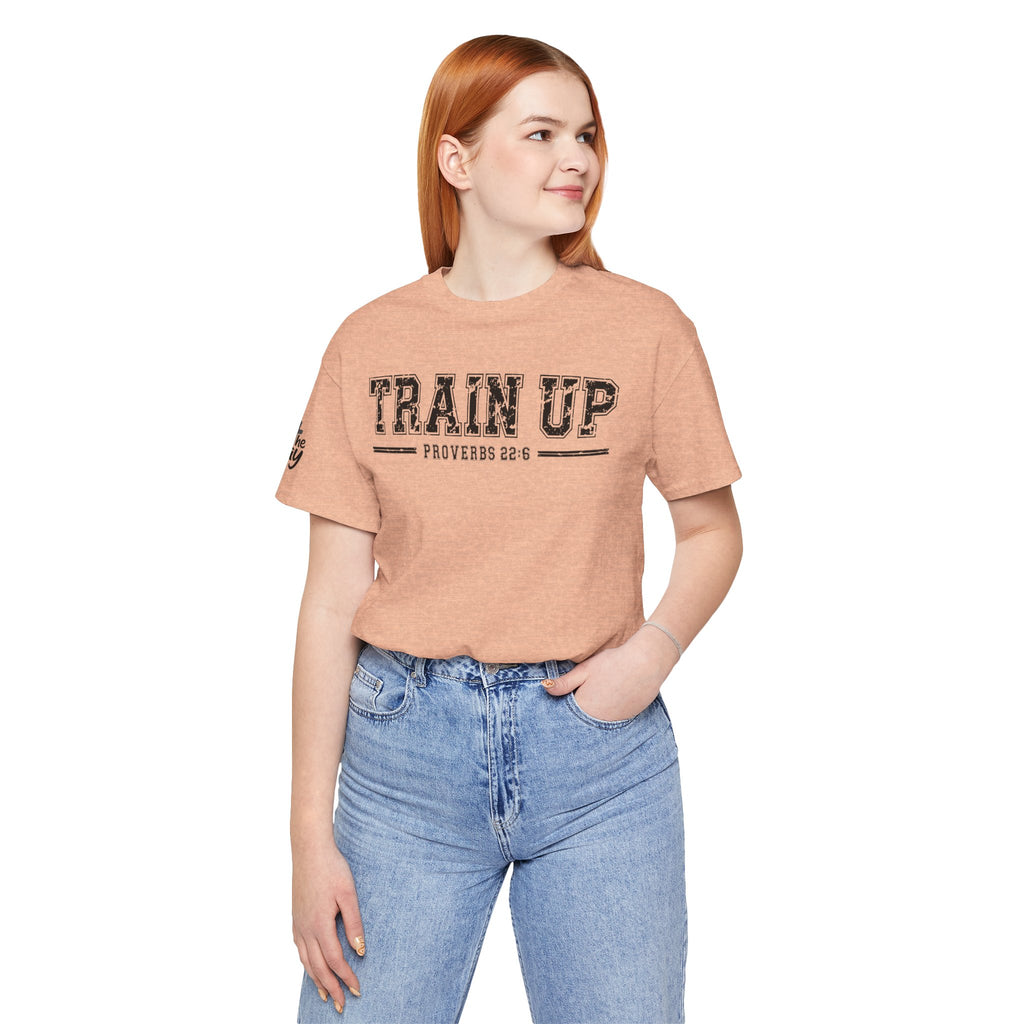 "Train Up" Proverbs 22:6 Tee — Christian Faith Inspirational T-Shirt (Bella+Canvas 3001)