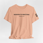 "Heaven is Waiting" Philippians 3:20 Faith Shirt  (Bella+Canvas 3001)