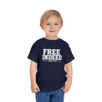 Toddler "Free Indeed"  John 8:36 Tee — Faith-Based Kids Shirt -Final