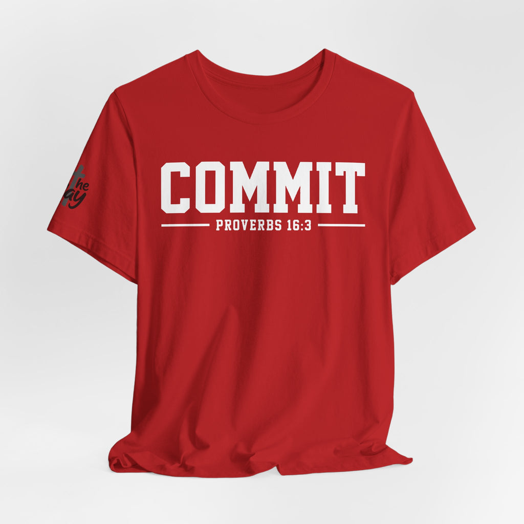 Commit Proverbs 16:3 Tee — Christian Faith Inspirational T-Shirt (Bella+Canvas 3001)