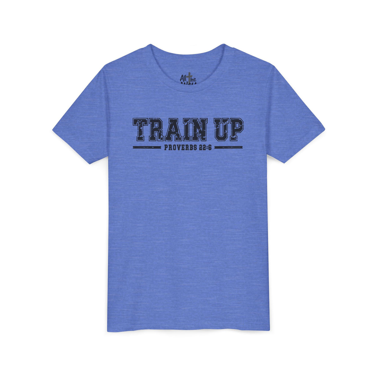 Youth Tee — "Train Up" Proverbs 22:6 Faith T‑Shirt (Bella Canva 3001Y)