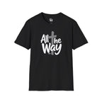 All The Way Cross logo T‑Shirt — Faith-Inspired Christian Graphic Tee (Gildan 64000)