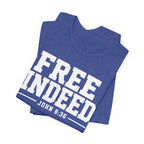 "Free Indeed" John 8:36 Christian Faith Tee (Bella+Canvas 3001)