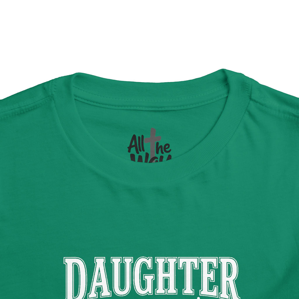 Toddler "Daughter of the King" 2 Corinthians 6:18