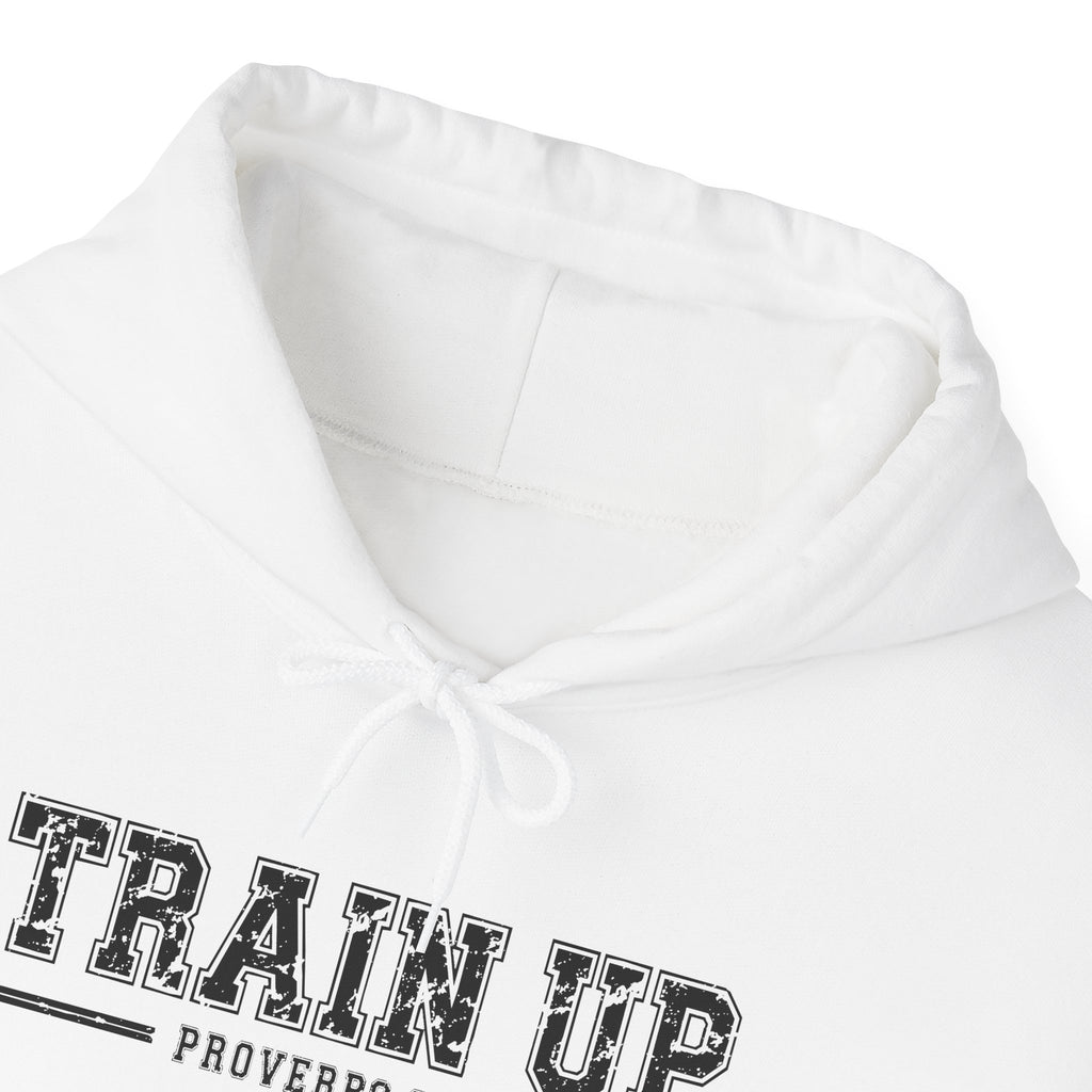 Hoodie — "Train Up" Proverbs 22:6 Pullover