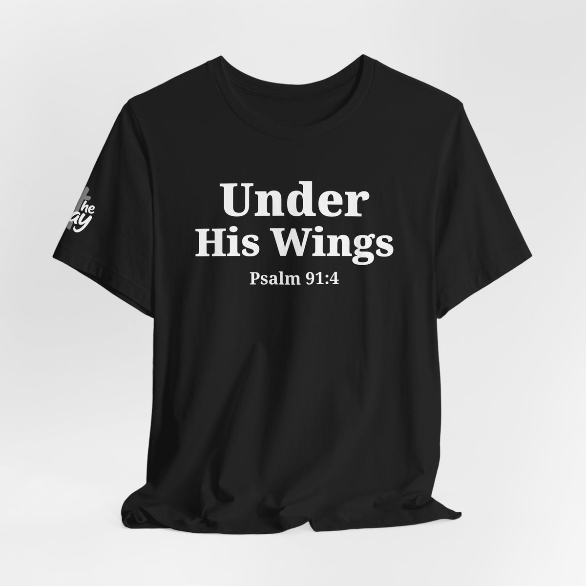 "Under His Wings" Psalm 91:4 Tee — Christian Faith Inspirational T-Shirt (Bella+Canvas 3001)