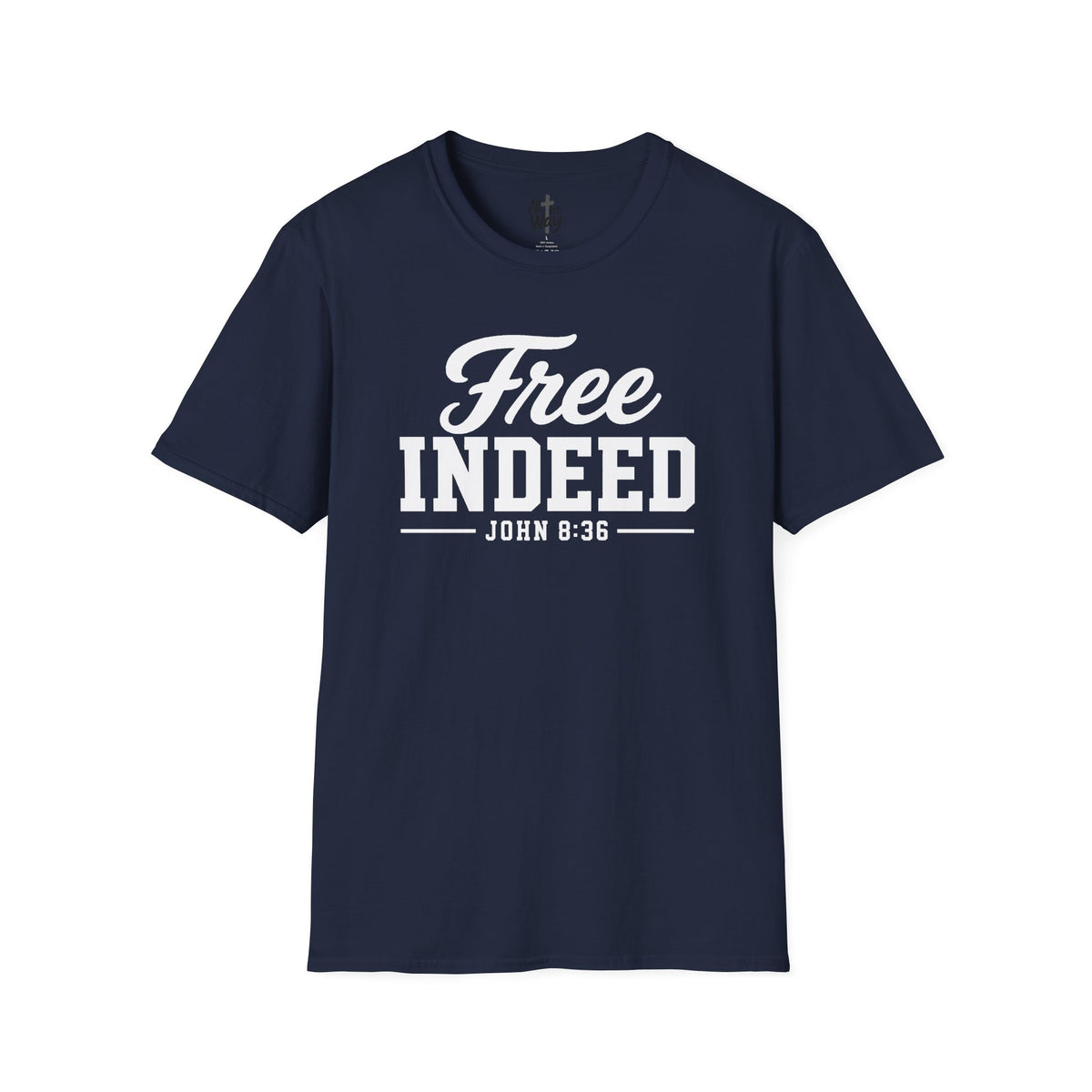 "Free Indeed" John 8:36 T-Shirt — Christian Faith Tee (Gildan 64000)