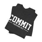 Commit Proverbs 16:3 Tee — Christian Faith Inspirational T-Shirt (Bella+Canvas 3001)