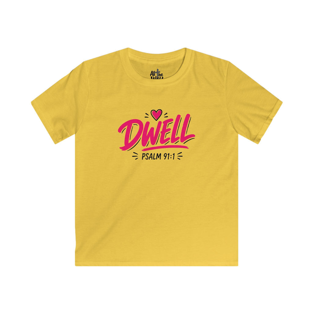 Girls 'Dwell' Psalm 91:1 Tshirt- Bella (Front and Back)