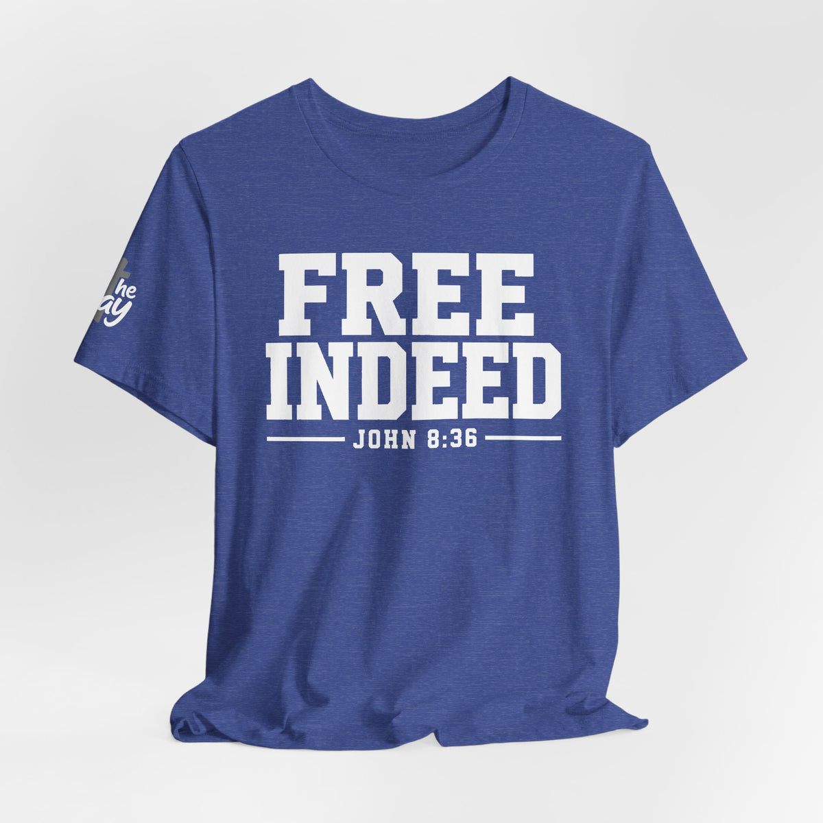 "Free Indeed" John 8:36 Christian Faith Tee (Bella+Canvas 3001)