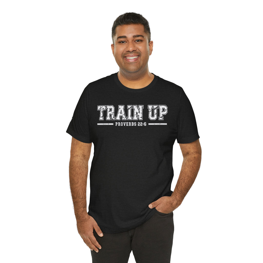 "Train Up" Proverbs 22:6 Tee — Christian Faith Inspirational T-Shirt (Bella+Canvas 3001)