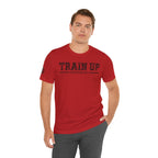 "Train Up" Proverbs 22:6 Tee — Christian Faith Inspirational T-Shirt (Bella+Canvas 3001)