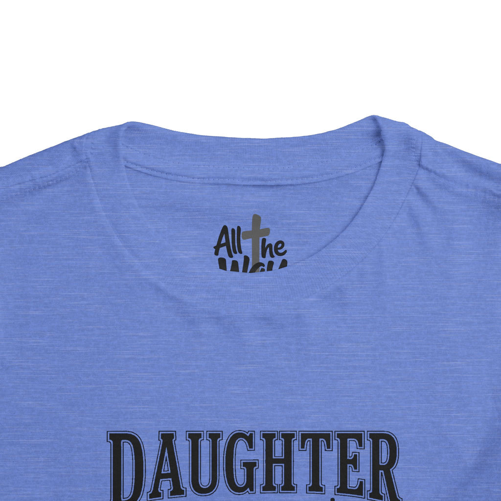 Toddler "Daughter of the King" 2 Corinthians 6:18