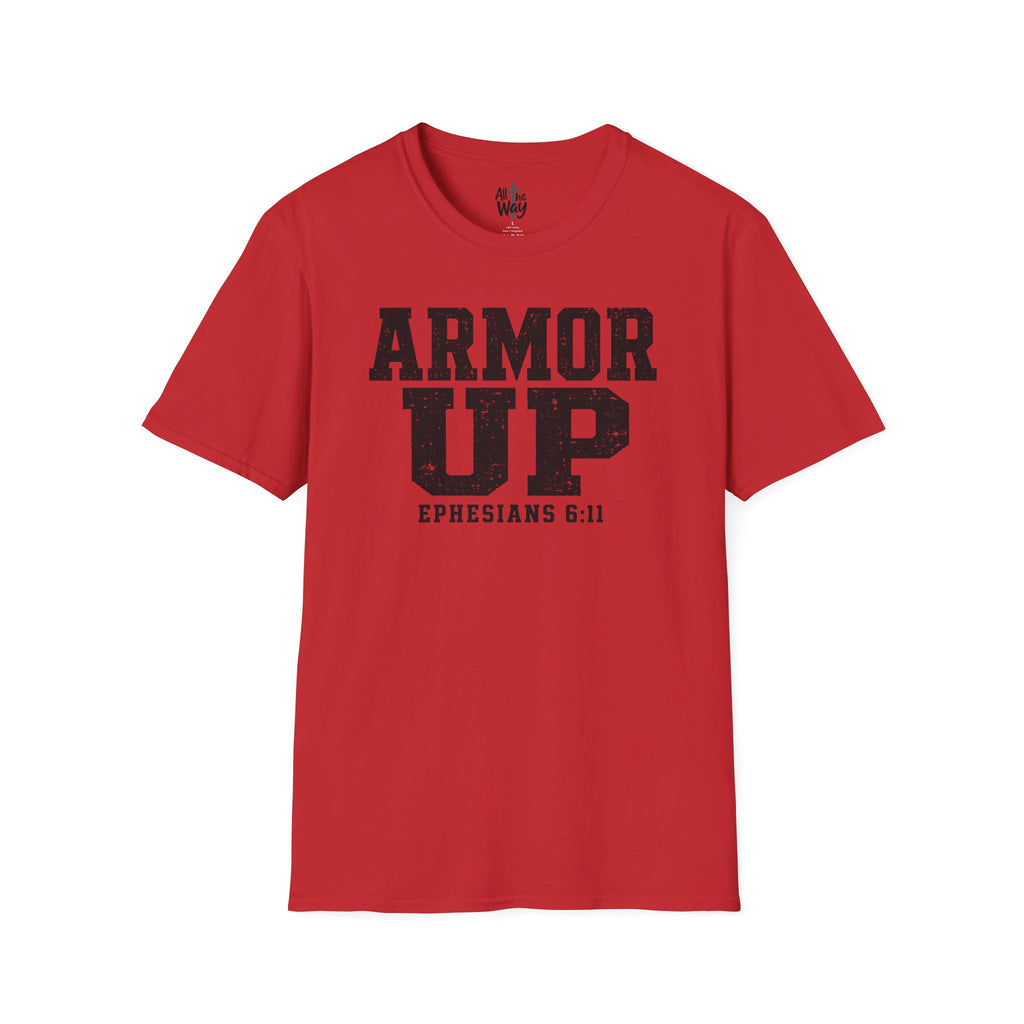 "Armor Up" Ephesians 6:11 T-Shirt — Christian Faith Tee (Gildan 64000)