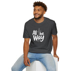 All The Way Cross logo T‑Shirt — Faith-Inspired Christian Graphic Tee (Gildan 64000)