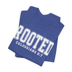 "Rooted" Colossians 2:7 Tee — Christian Faith Inspirational T-Shirt (Bella+Canvas 3001)