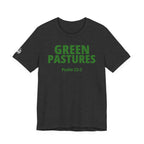 "Green Pastures" Psalm 23:2 Tee — Christian Faith Inspirational T-Shirt (Bella+Canvas 3001)