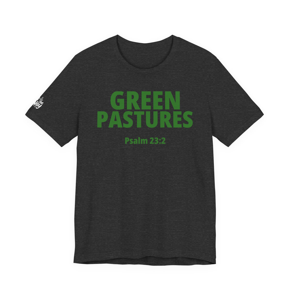 "Green Pastures" Psalm 23:2 Tee — Christian Faith Inspirational T-Shirt (Bella+Canvas 3001)