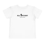 Toddler "All The Way" Matthew 10:38-39 Tee — Faith-Based Kids Shirt