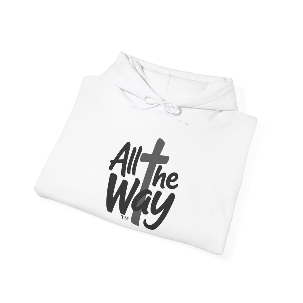 Hoodie — "All The Way" Pullover