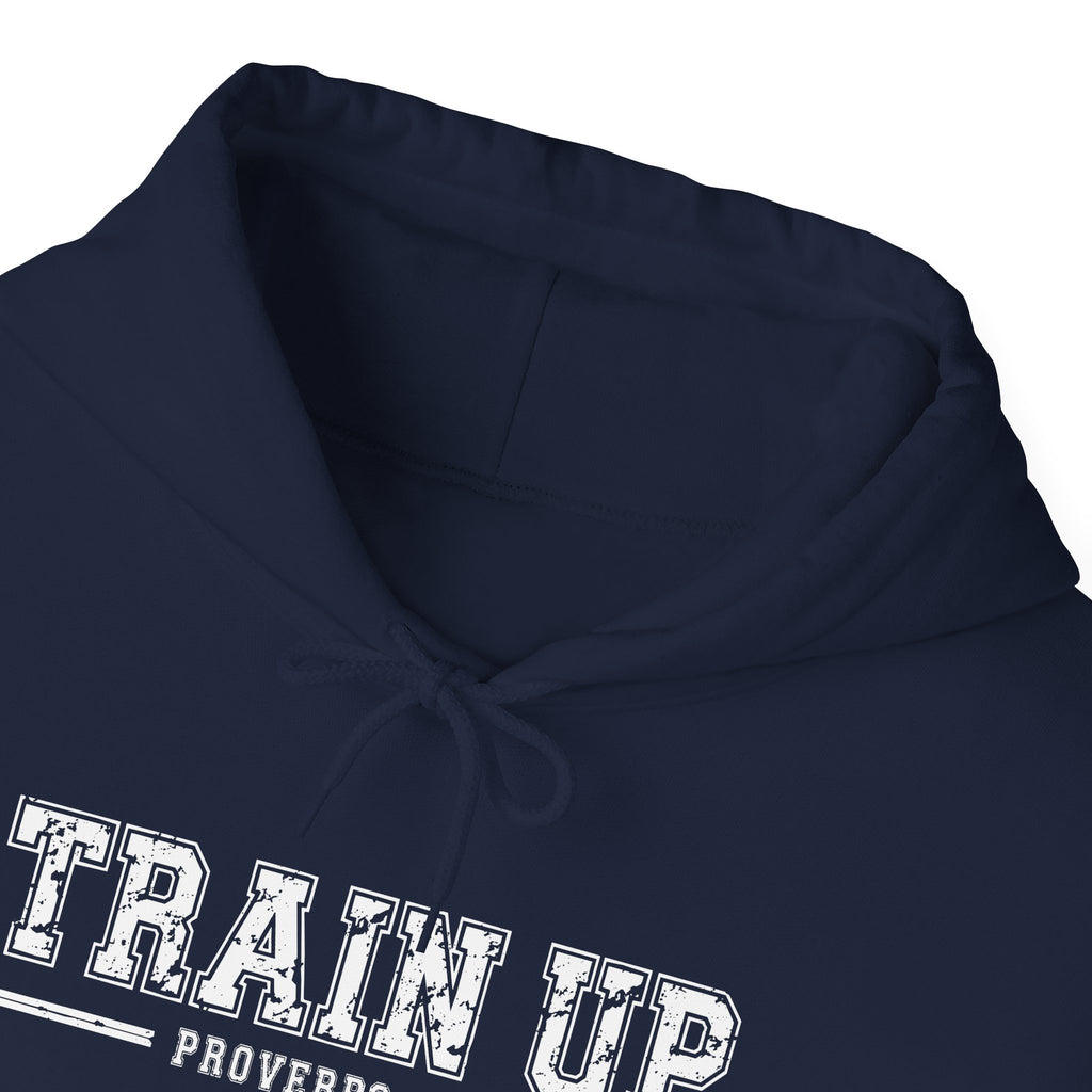 Hoodie — "Train Up" Proverbs 22:6 Pullover