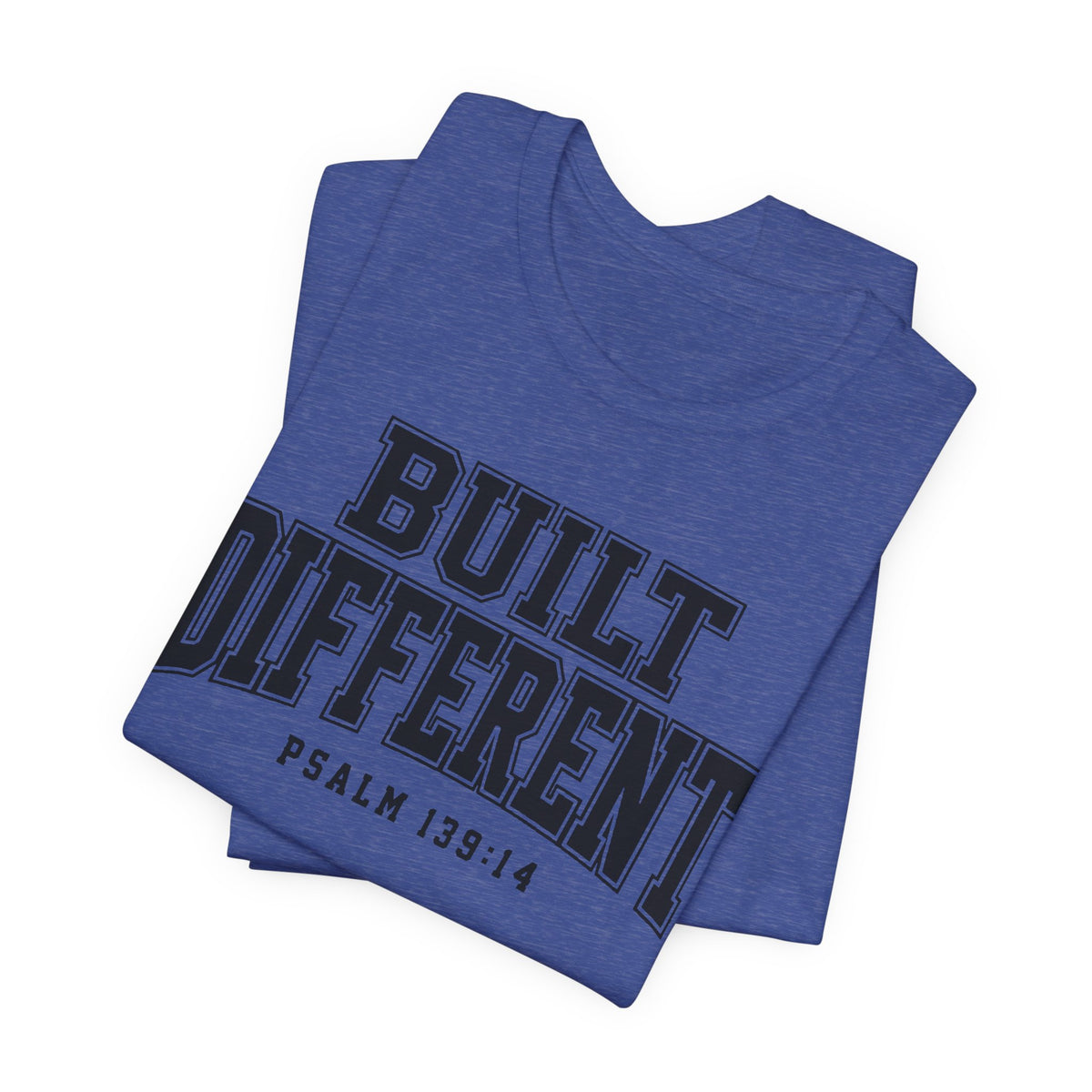 "Built Different" Psalm 139:14 Tee — Christian Faith Inspirational T-Shirt (Bella+Canvas 3001)
