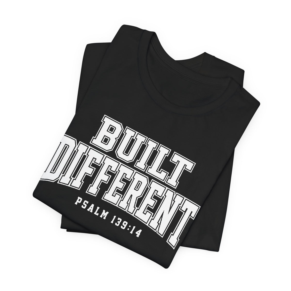 "Built Different" Psalm 139:14 Tee — Christian Faith Inspirational T-Shirt (Bella+Canvas 3001)