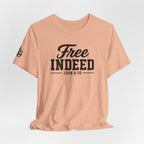 "Free Indeed" John 8:36 Christian Faith Tee (Bella+Canvas 3001)