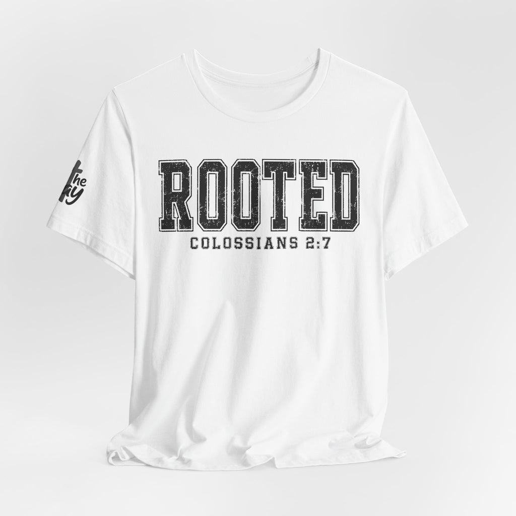 "Rooted" Colossians 2:7 Tee — Christian Faith Inspirational T-Shirt (Bella+Canvas 3001)