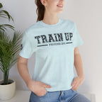 "Train Up" Proverbs 22:6 Tee — Christian Faith Inspirational T-Shirt (Bella+Canvas 3001)