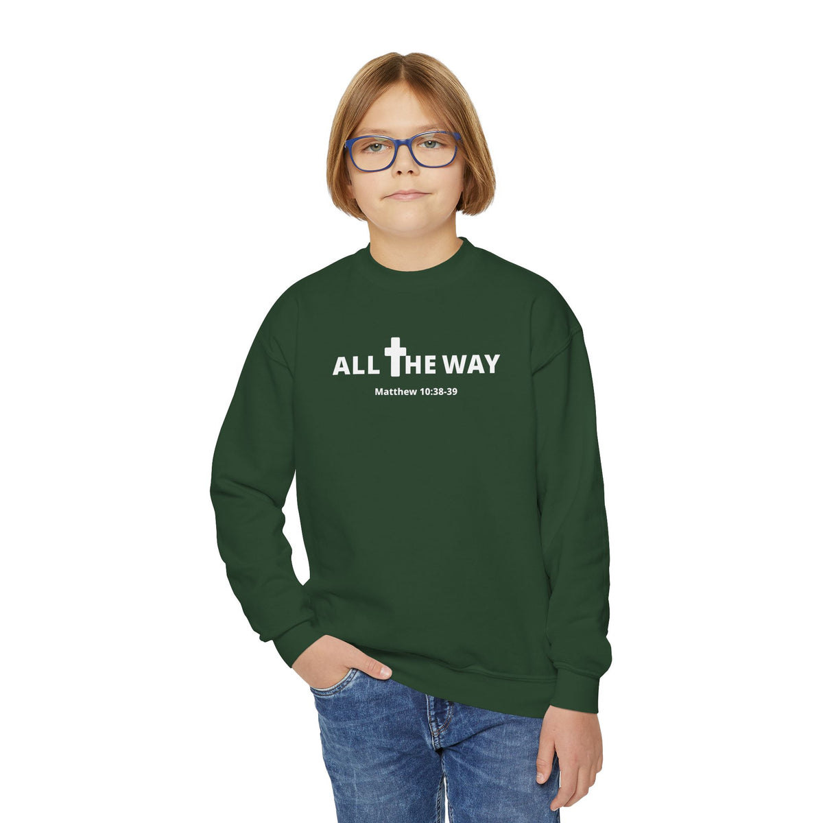 Youth Crewneck Sweatshirt — "All The Way" Inspirational Bible Verse (Matthew 10:38-39)