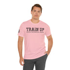 "Train Up" Proverbs 22:6 Tee — Christian Faith Inspirational T-Shirt (Bella+Canvas 3001)