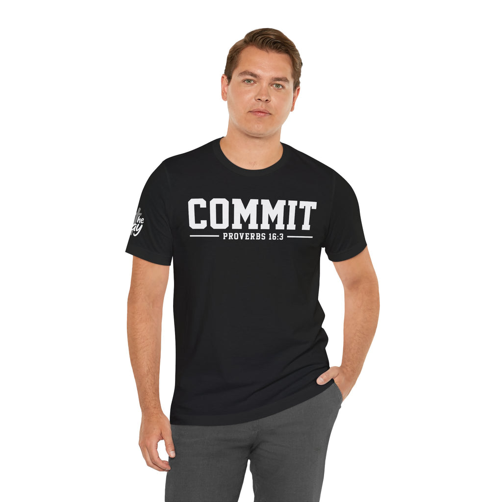 Commit Proverbs 16:3 Tee — Christian Faith Inspirational T-Shirt (Bella+Canvas 3001)