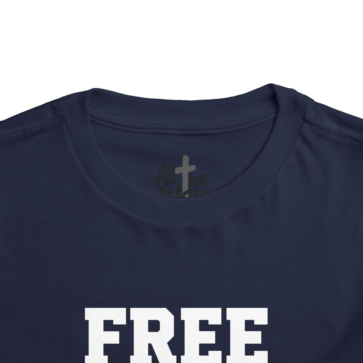 Toddler "Free Indeed"  John 8:36 Tee — Faith-Based Kids Shirt -Final
