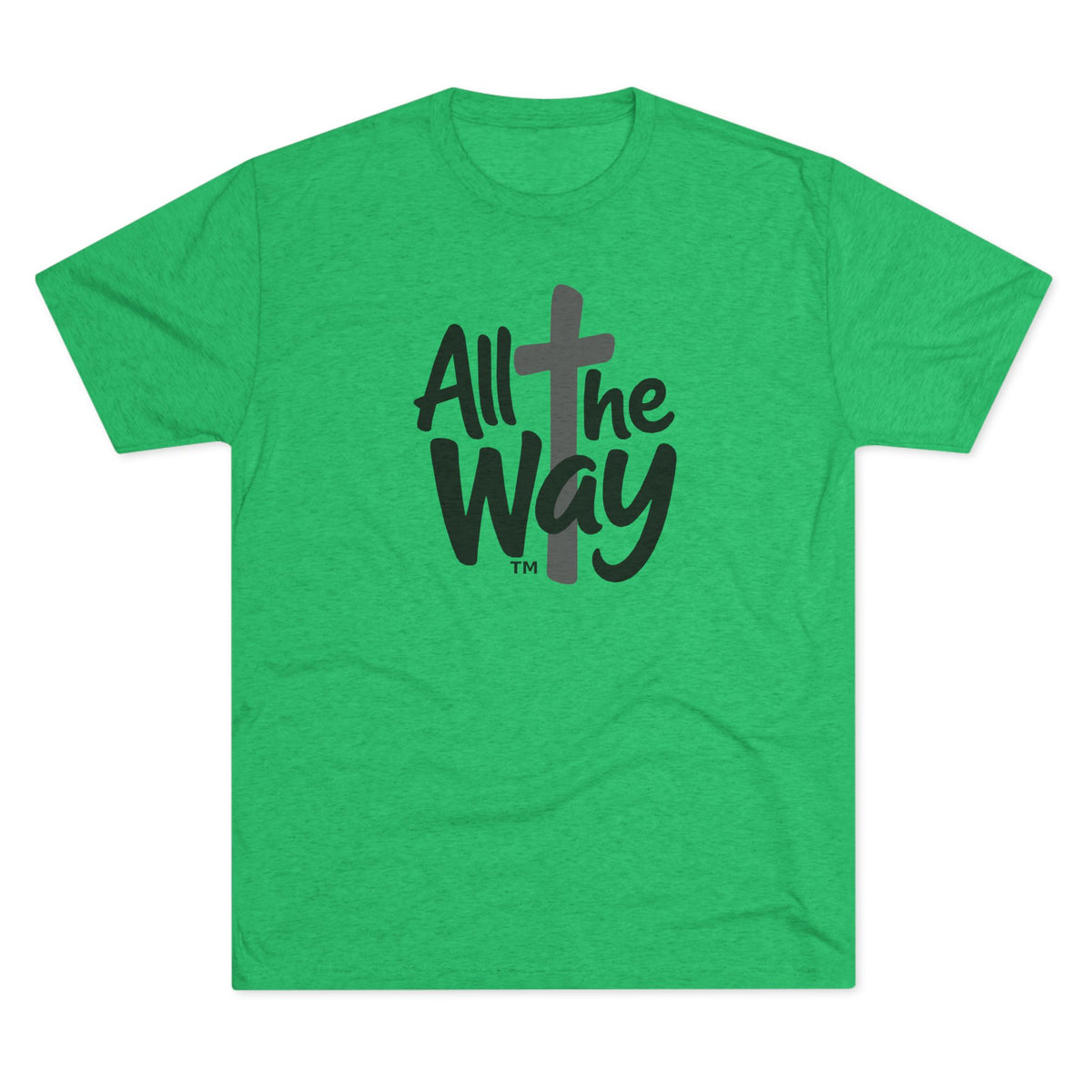 All the Way logo T-Shirt | Christian faith tee (Next level 6010)