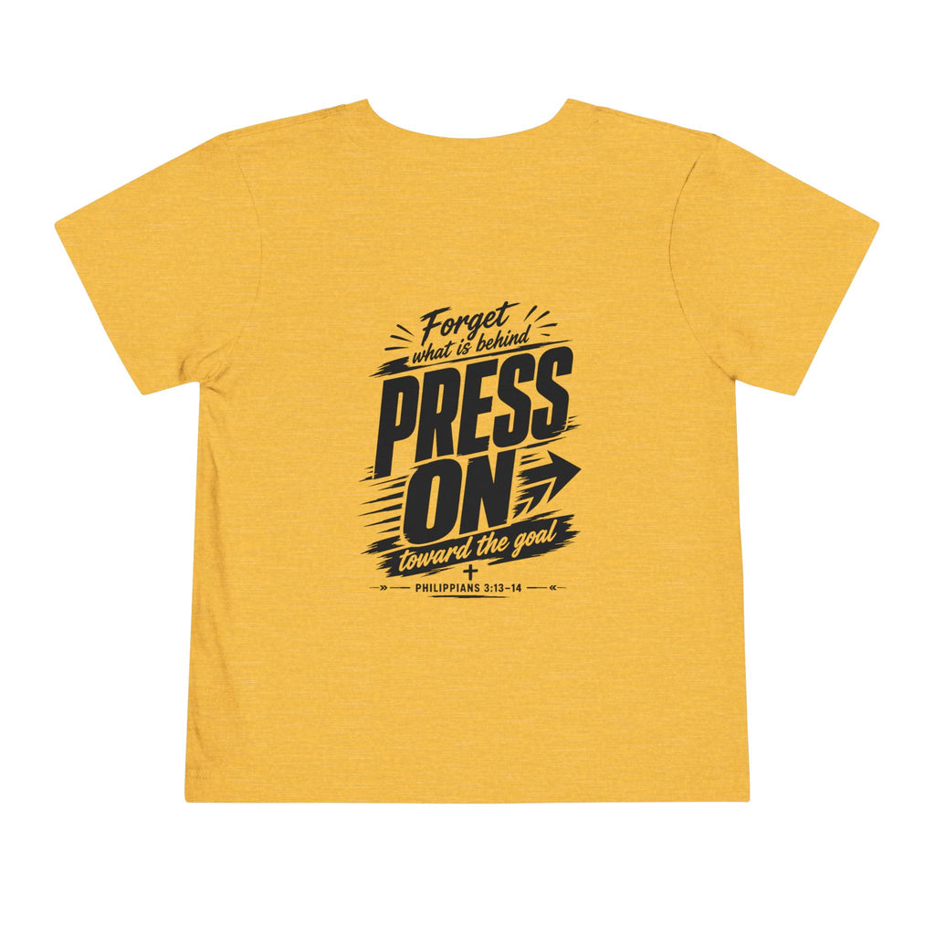 Toddler "PRESS ON" Philippians 3:13–14 Tee — Faith-Based Kids Shirt