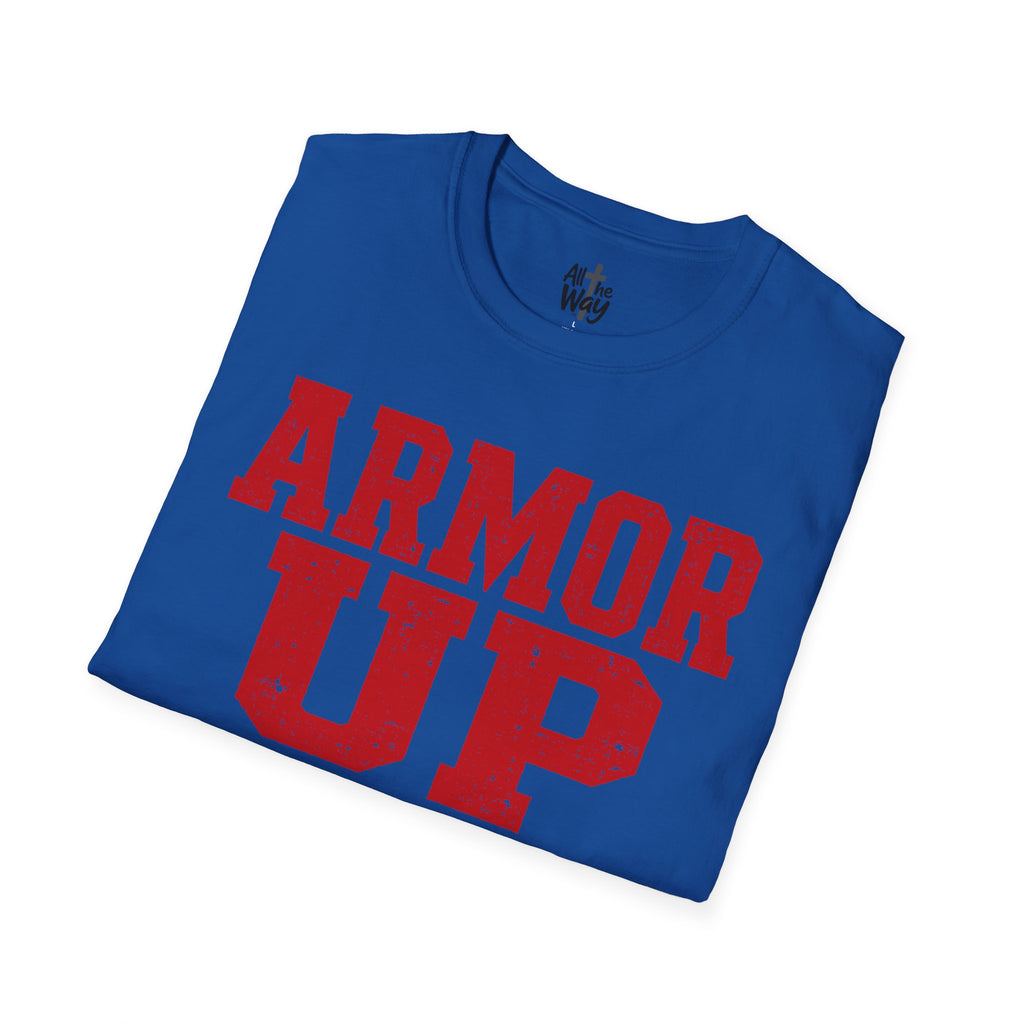 "Armor Up" Ephesians 6:11 T-Shirt — (Gildan 64000) Red Letters