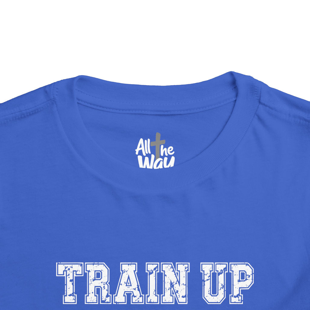 Toddler "TRAIN UP" Proverbs 22:6 Tee — Faith-Based Kids Shirt